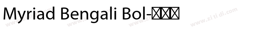 Myriad Bengali Bol字体转换 Myriad Bengali Bol字体转换